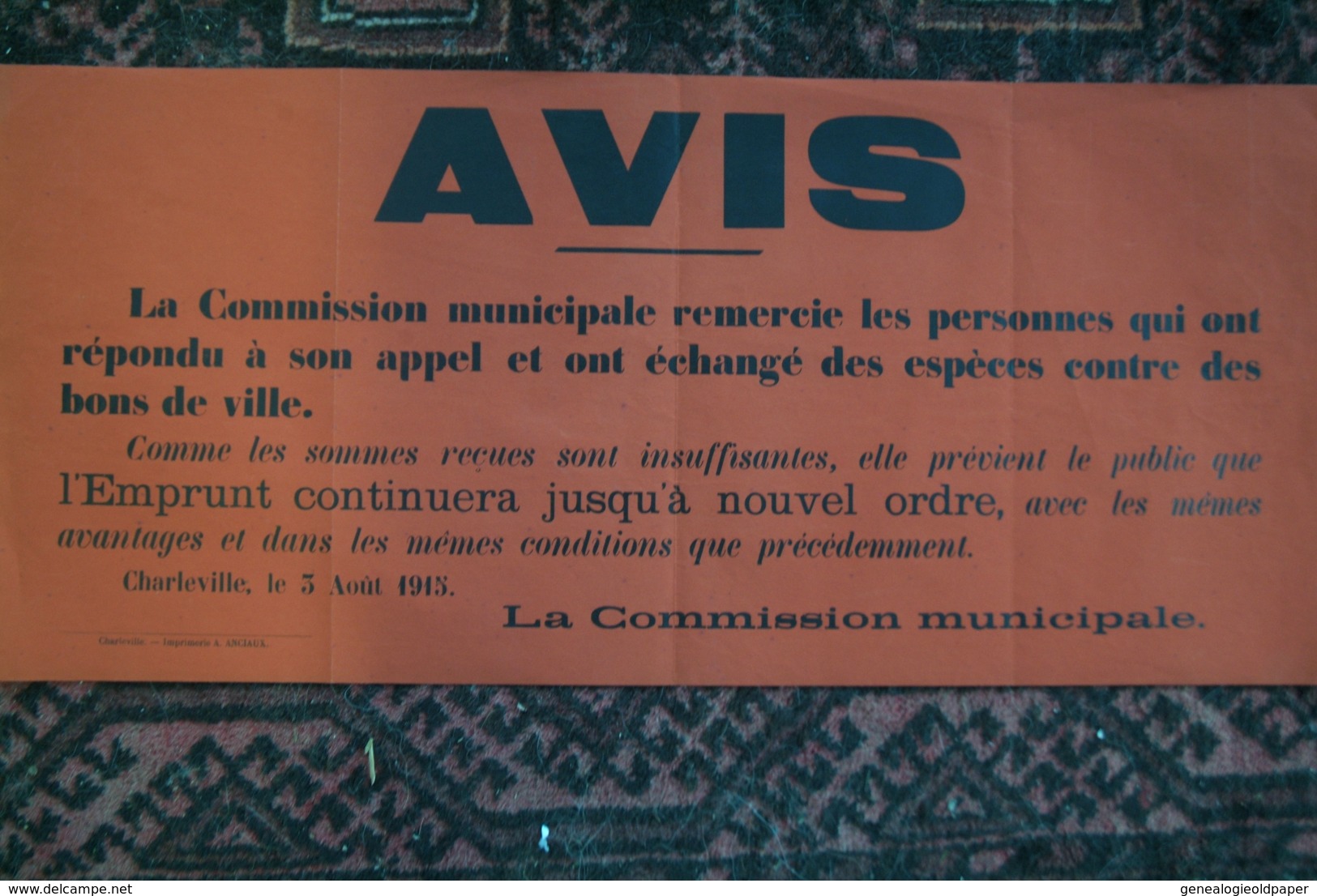 GUERRE 1914-1918- MILITARIA- RARE AFFICHE CHARLEVILLE- AVIS MAIRIE EMPRUNT - 3 AOUT 1915-COMMISSION MUNICIPALE 08 - Plakate
