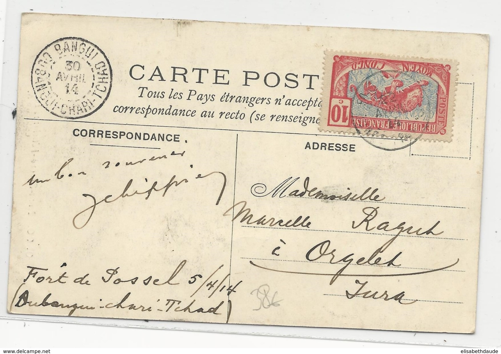 OUBANGUI-CHARI TCHAD / CONGO - 1914 - CARTE Du FORT De POSSEL (RARE) Pour ORGELET (JURA) - Brieven En Documenten