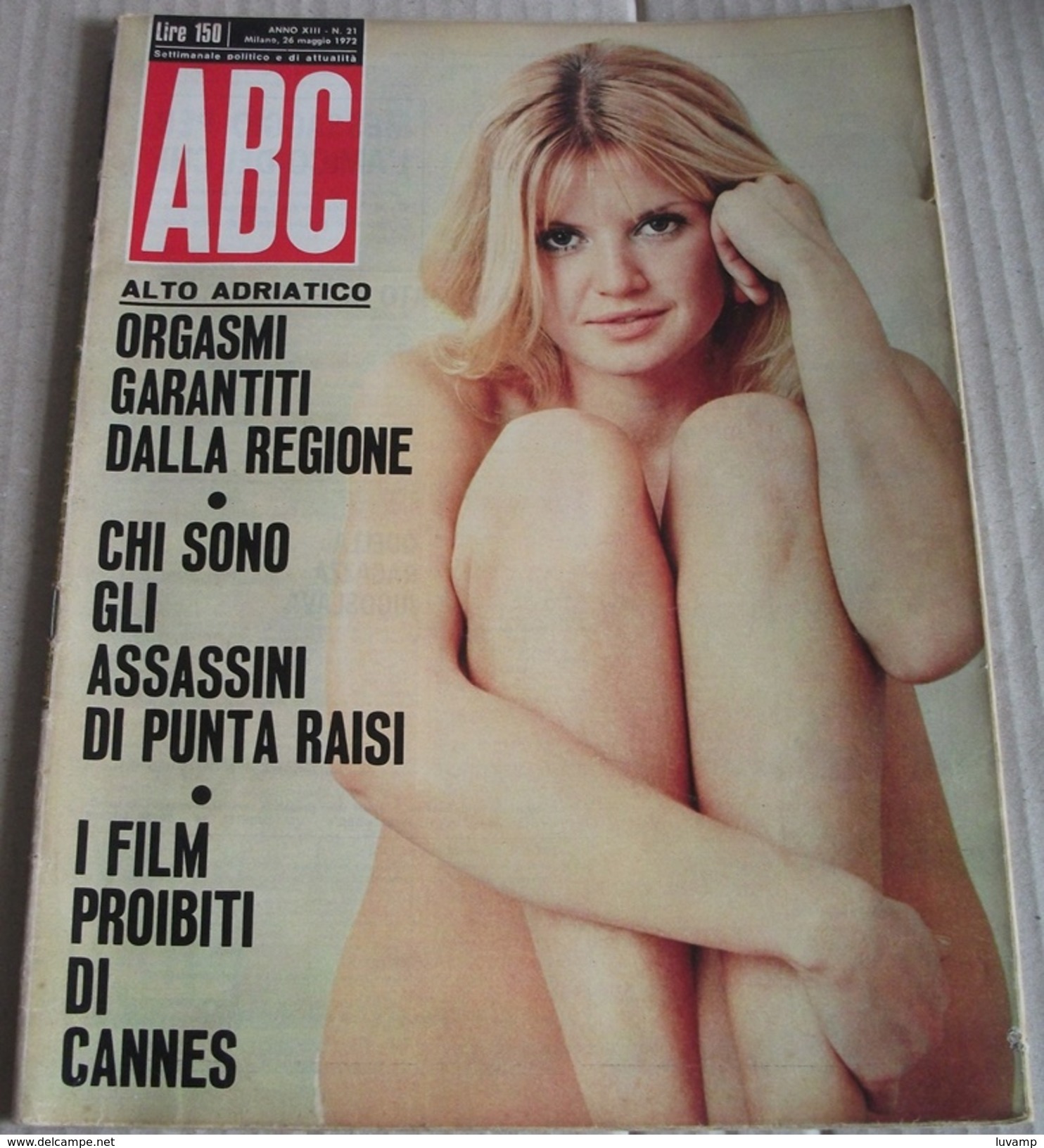 ABC- ATTUALITà E COSTUMI - N. 21 DEL 26 MAG. 1972 (240914) - Premières éditions