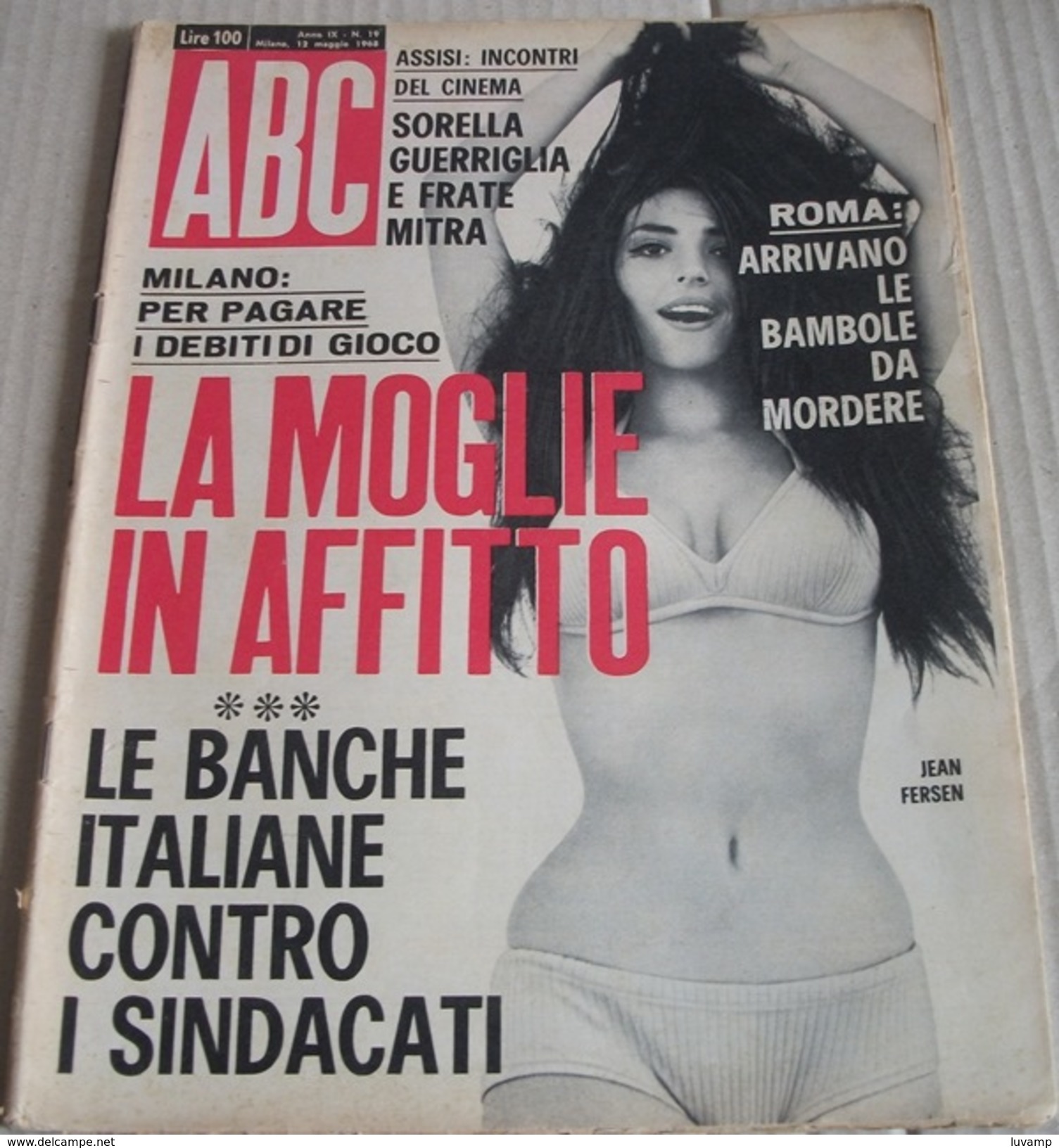 ABC- ATTUALITà E COSTUMI - N. 19 DEL 12 MAG. 1968 (240914) - Premières éditions