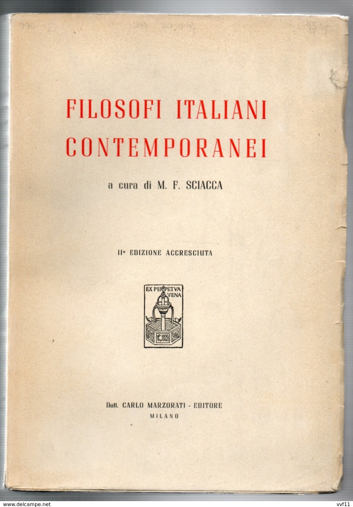 FILOSOFI ITALIANI CONTEMPORANEI 1946 - Historia, Filosofía Y Geografía
