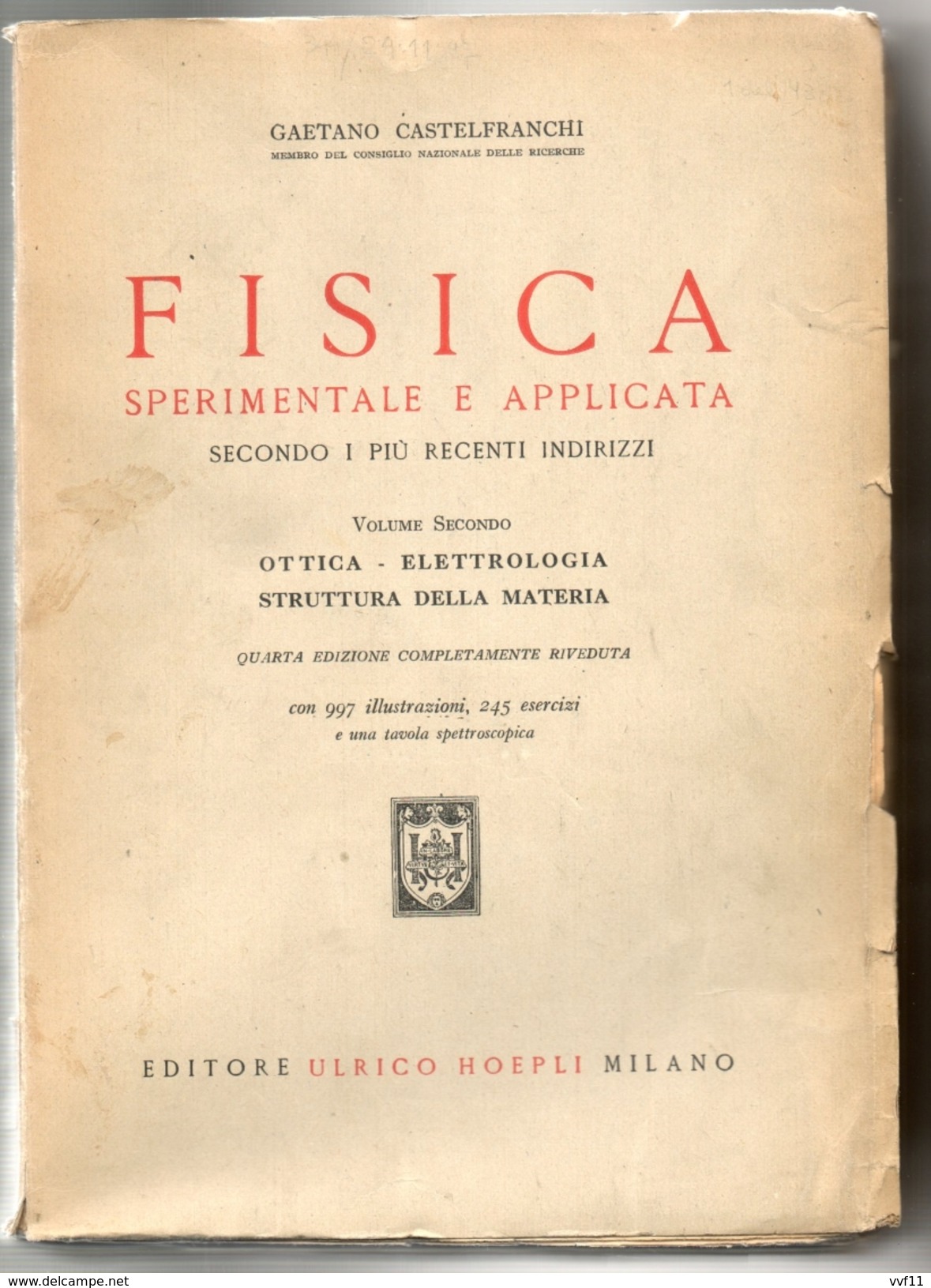 FISICA SPERIMENTALE APPLICATA VOLUME 2 1946 - Wiskunde En Natuurkunde