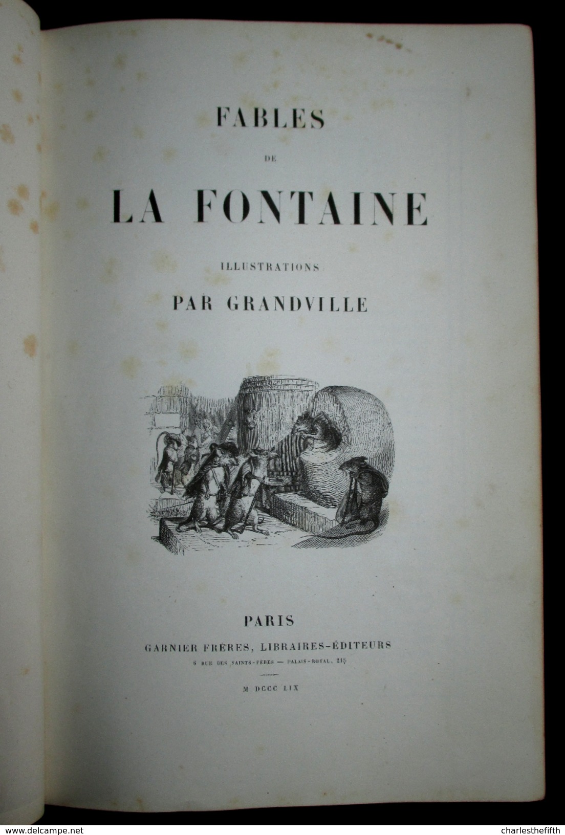 FABLES DE LA FONTAINE, Illustrations Par GRANDVILLE 1859 Hardcover - Animaux Humanisés ! - 1801-1900