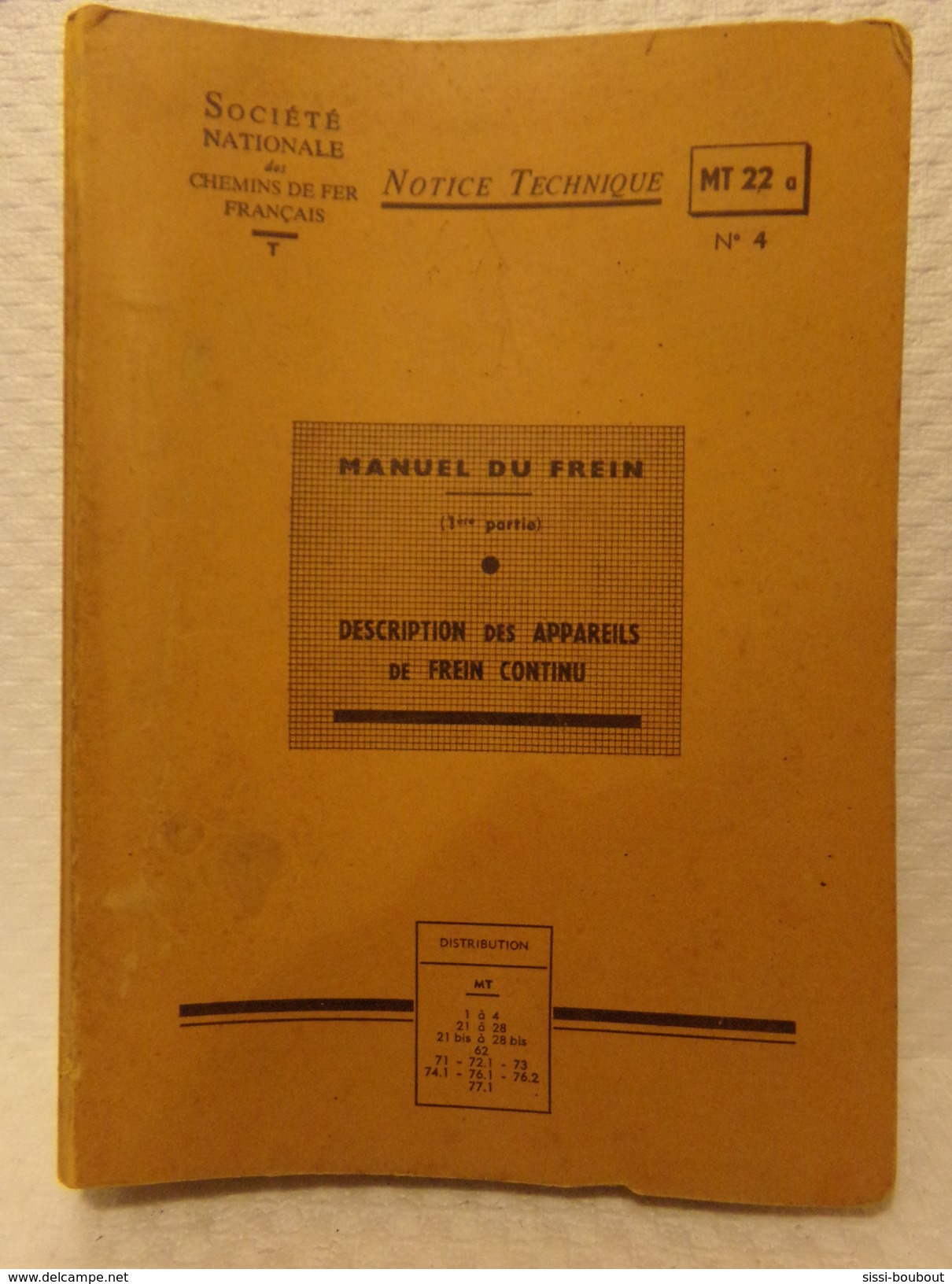 SNCF - RARE "Manuel Du Frein//Description Des Appareils De Frein Continu De 1968 - N°4 - Notice Technique - SNCF - Ferrocarril