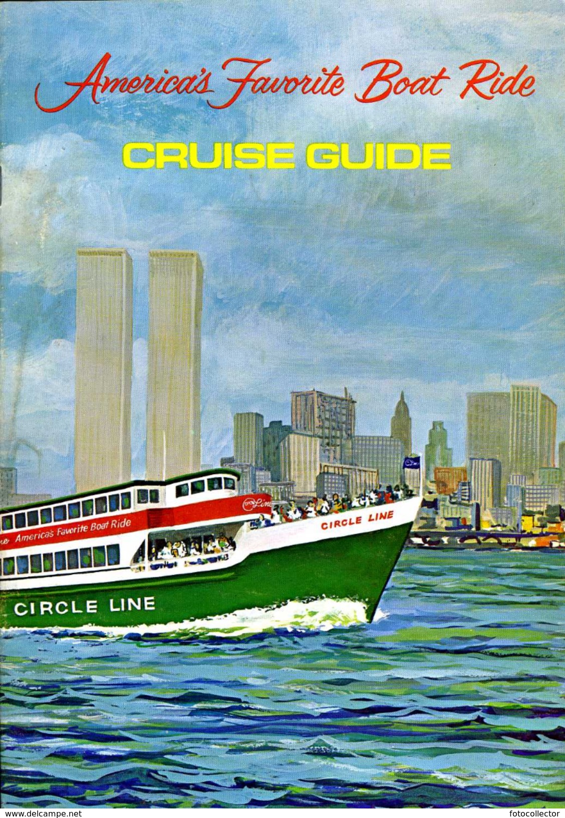 Cruise Guide Par Circle Line New York - Amérique Du Nord