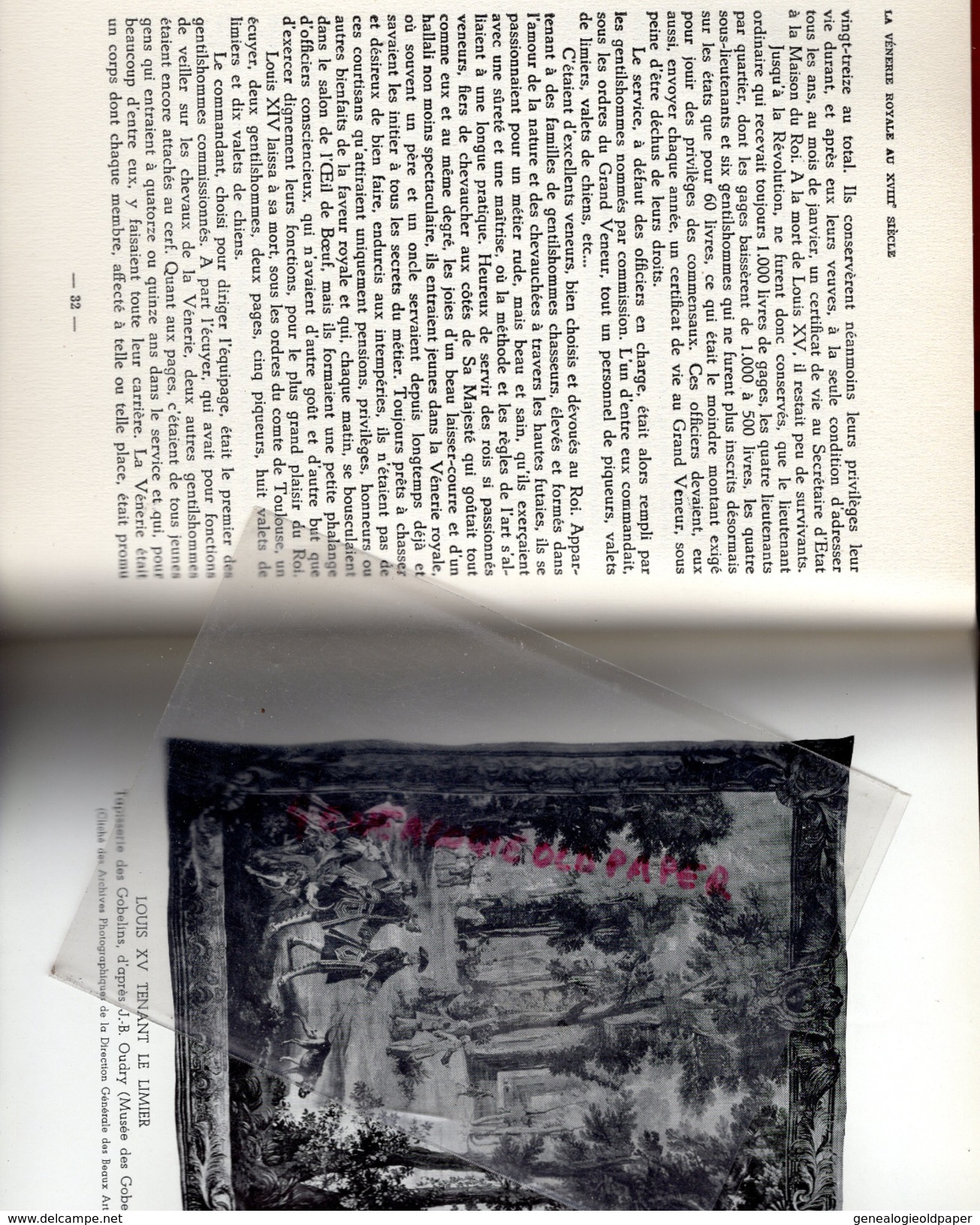 LA VENERIE ROYALE AU XVIIIE SIECLE- F. VIDRON- EX N° 449/1000- EDITEUR CREPIN LEBLOND-CERF-CHEVREUIL-LOUP-SANGLIER-DAIM- - Caza/Pezca