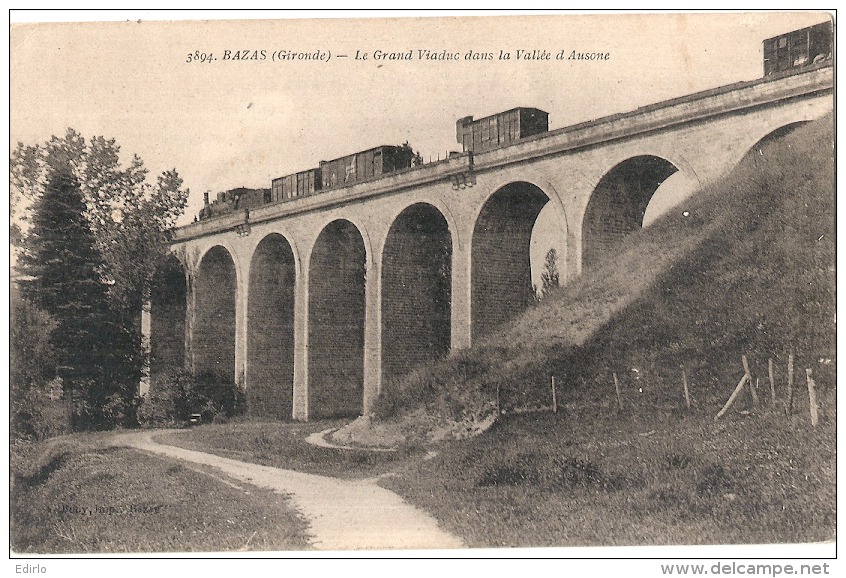 -33- BAZAS  Le Grand Viaduc Dans La Vallée -  Neuve TTB - Bazas