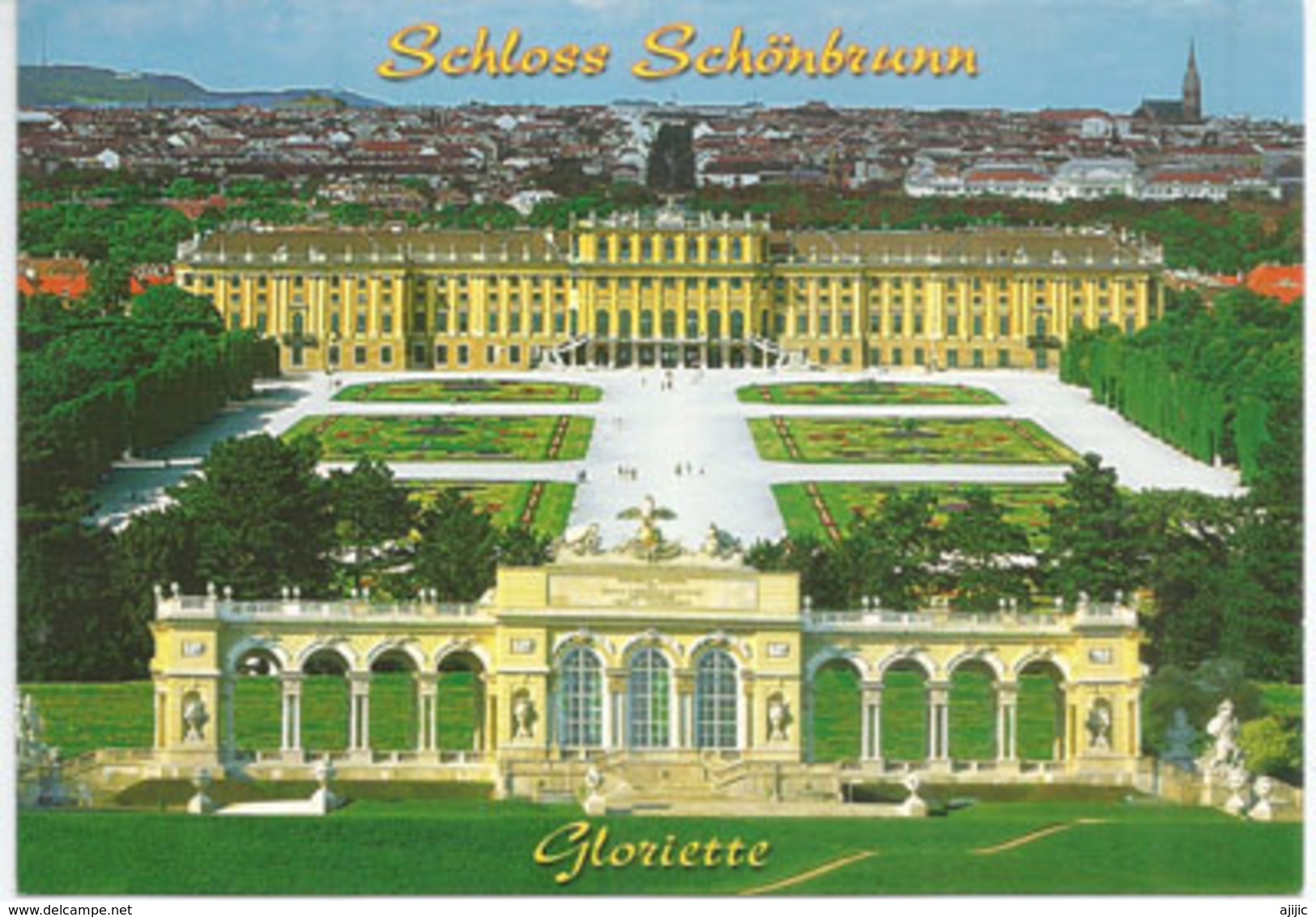 Château De Schönbrunn, Vue D'ensemble Et La Gloriette, Carte Postale Adressée ANDORRA - Château De Schönbrunn