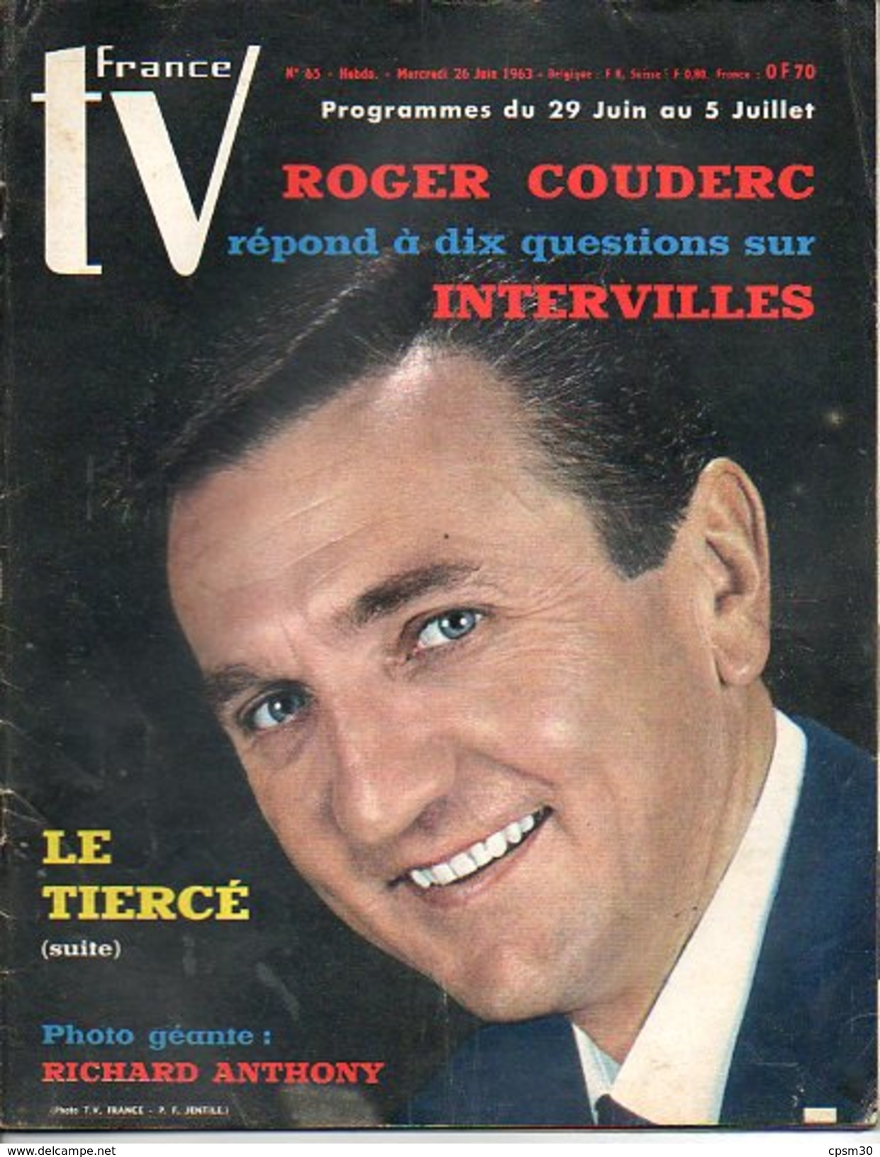 TV France N° 065 Juin 1963; R Couderc 3p; R Anthony Poster; R Chapatte 4p; D Paturel 4p; L'explorateur 4p; G Lux 2p - Cinéma/Télévision