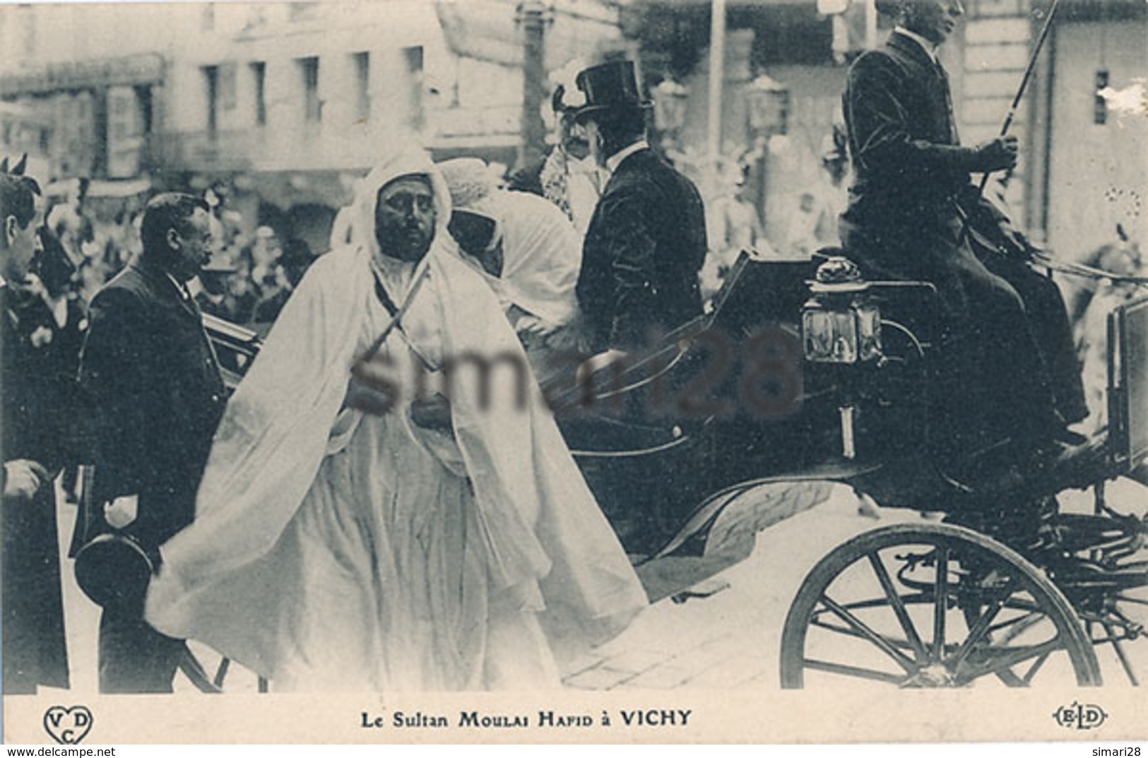 LE SULTAN MOULAI HAFID A VICHY - Vichy