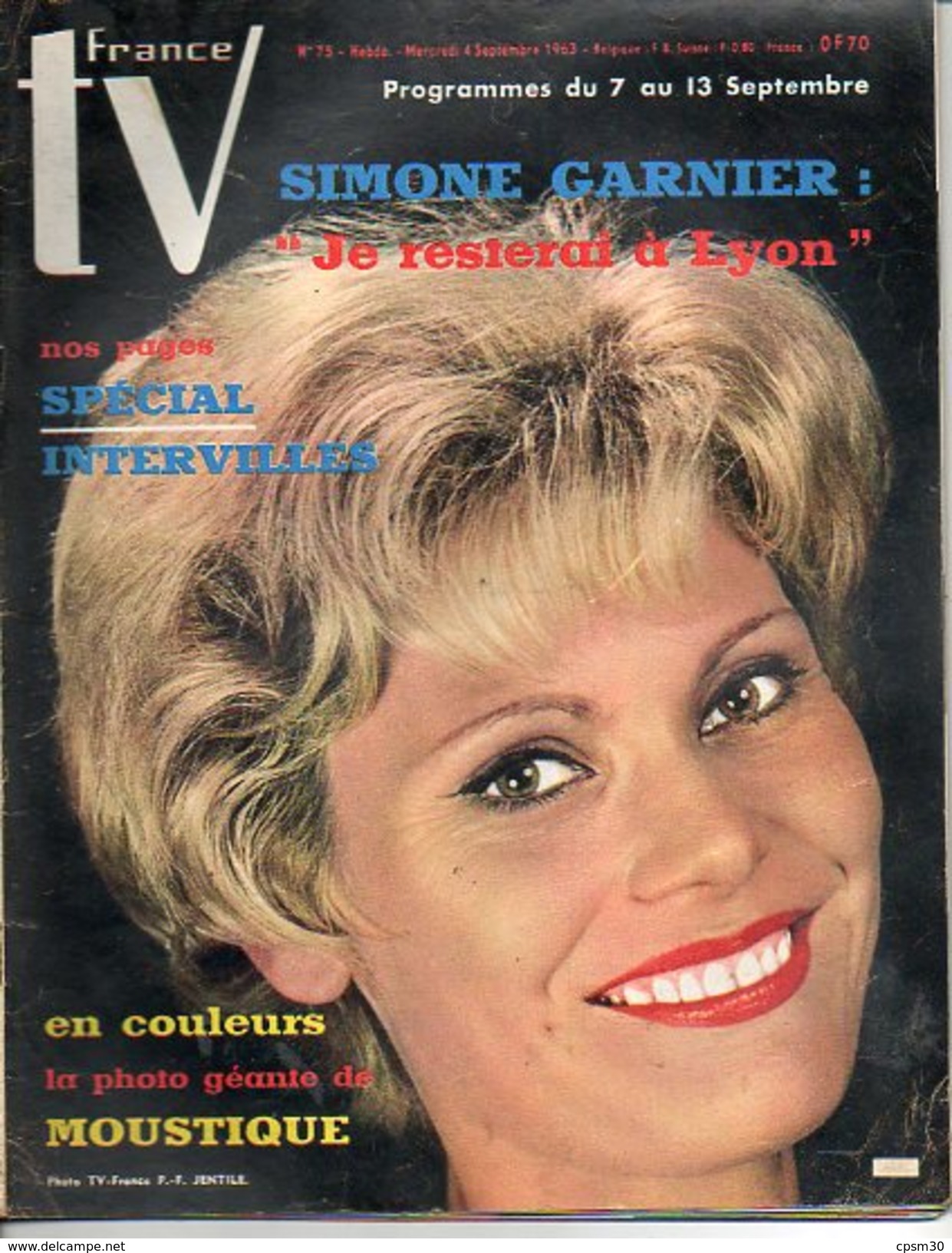 TV France N° 075  Sept 1963; S Garnier 4p; Intervilles 5p; C Francois; M Amont 2p; Stve Mac Queen 3p; Arletty 4p - Cinéma/Télévision