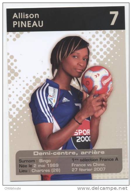 HANDBALL L 5    "  ALLISON  PINEAU "   "EQUIPE DE FRANCE FEMININE  2009   "    CPSM   10X15 - Handball