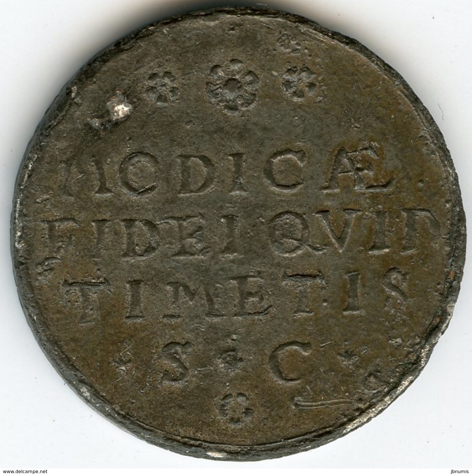 Médaille Medal Jeton Pays-Bas Netherland 1606 Modicae Fidei Qvid Timetis S.C - Servat Vigilantia Consort - Copy ? - Royaux/De Noblesse