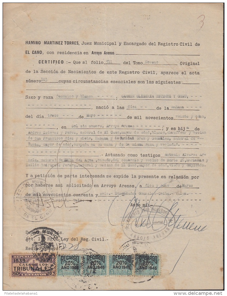 REP-178 CUBA REPUBLICA REVENUE (LG-1163) 5c (4) TIMBRE NACIONAL 1945 + CASA DE TRIBUNALES 1939. COMPLETE DOC - Portomarken