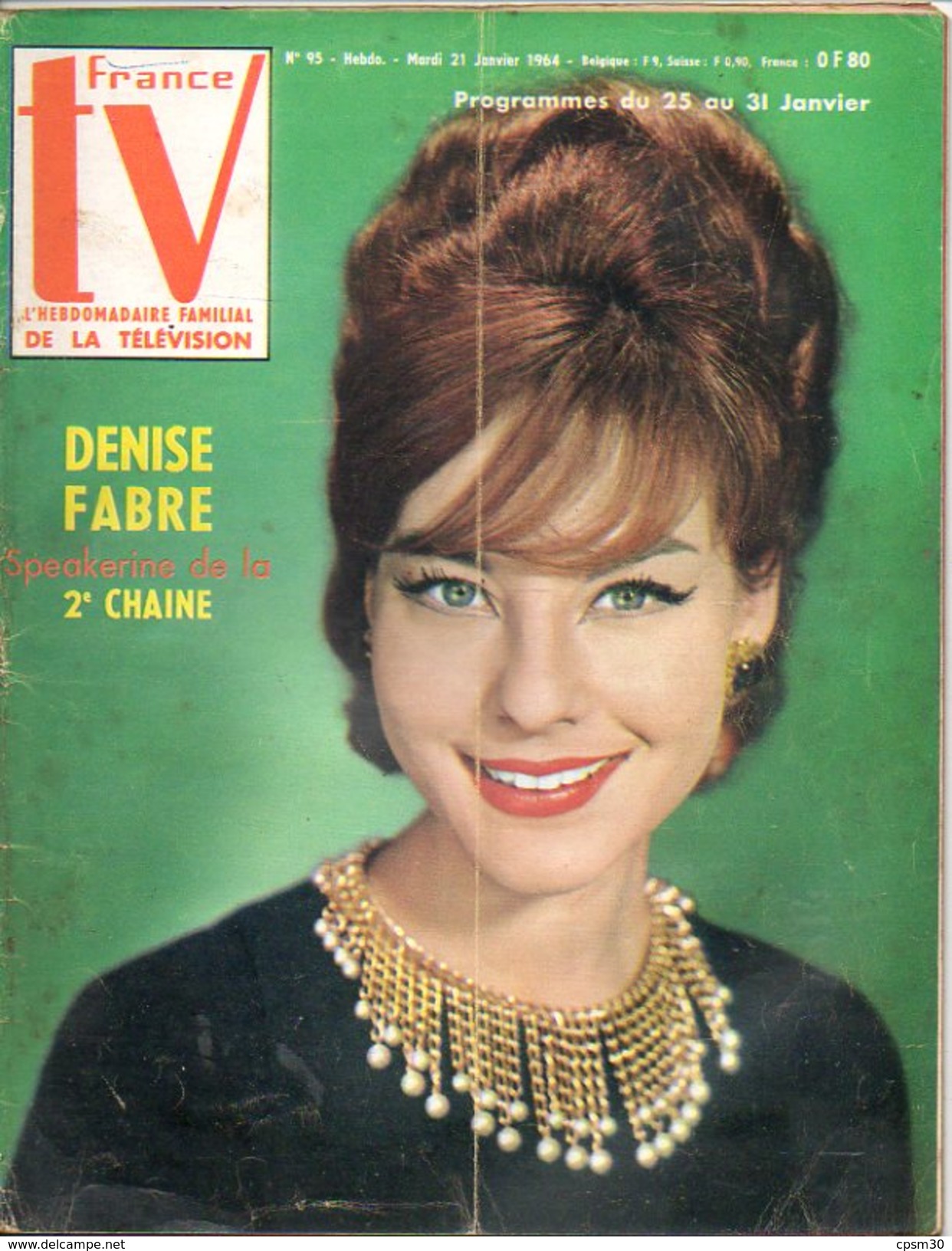 TV France N° 095 Janvier 1964; Denise Fabre 2eme Chaine; Mata-Hari; Fia Karin Poster; Robert Manuel; Mode; Cuisine; BD - Cinéma/Télévision