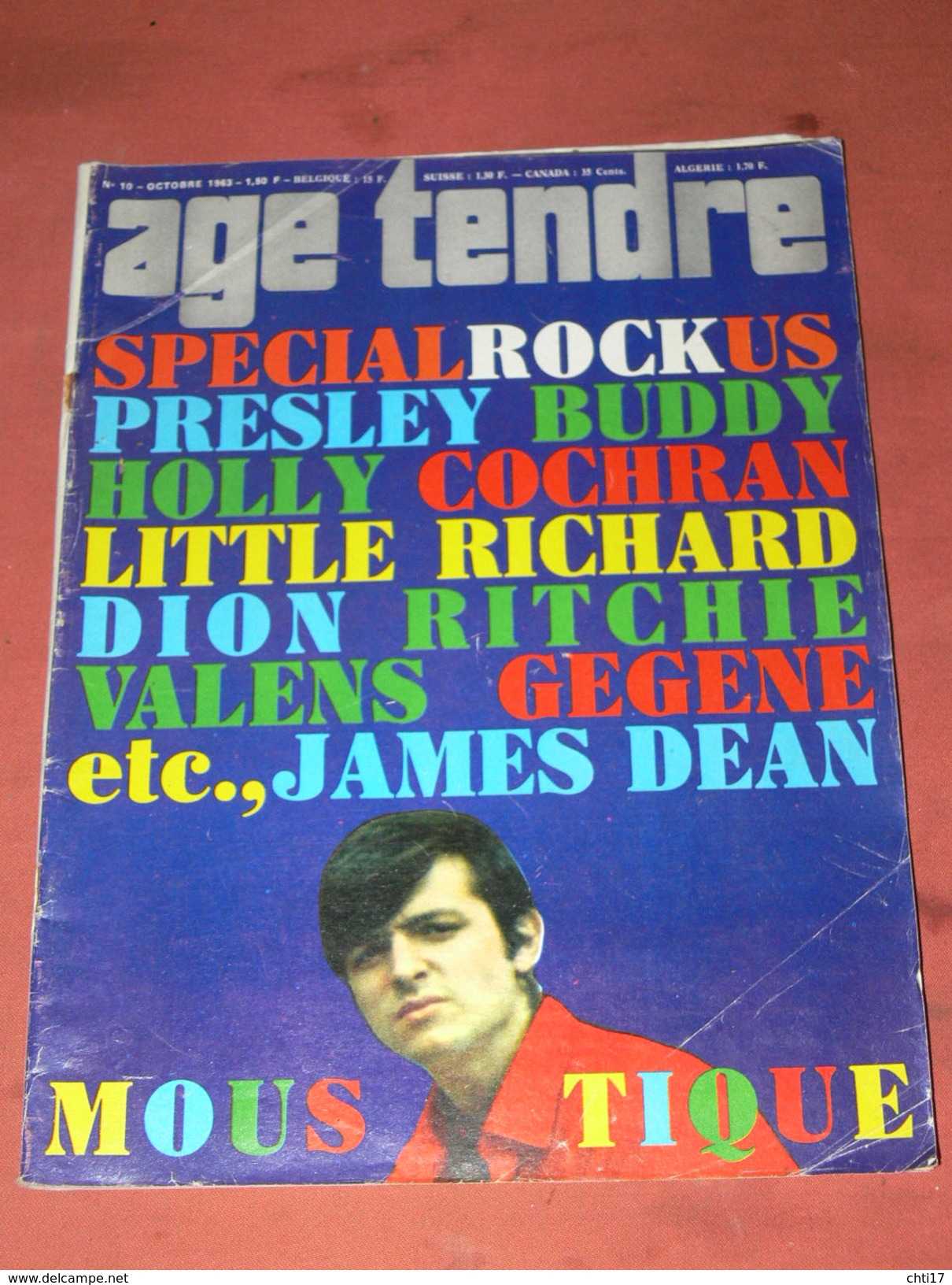 AGE TENDRE1963/ OCTOBRE N°10 / SPECIAL ROCK US / PRESLEY / BUDDY HOLLY / COCHRAN / LITTLE RICHARD / RITCHIE VALENS ETC - Musique