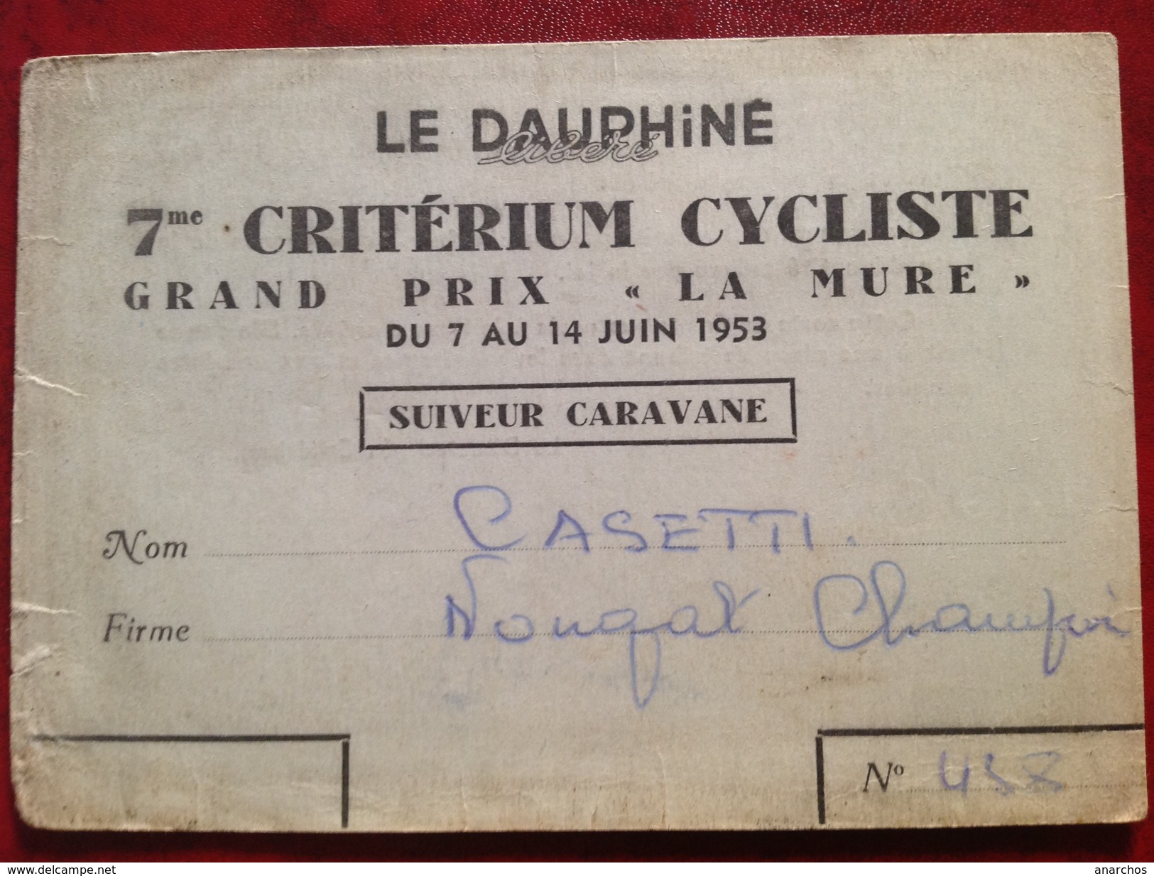 Carte De Suiveur Caravane 7me Critérium Cycliste 1953, Le Dauphiné Libéré, Cazetti, Nougat, Grand Prix LA MURE - Autres & Non Classés