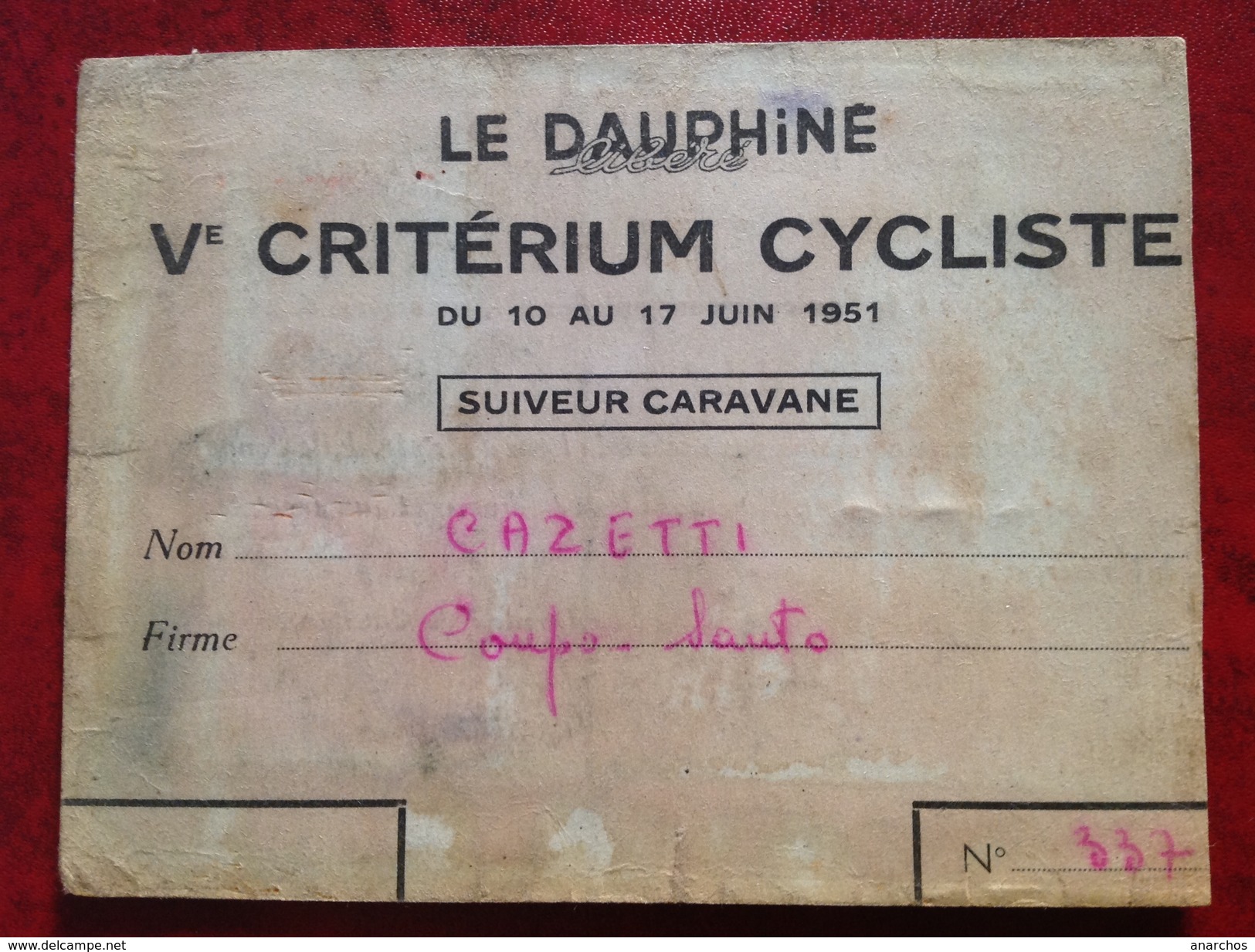 Carte De Suiveur Caravane Ve Critérium Cycliste 1951, Le Dauphiné Libéré, Cazetti, Coupo Santo, - Autres & Non Classés