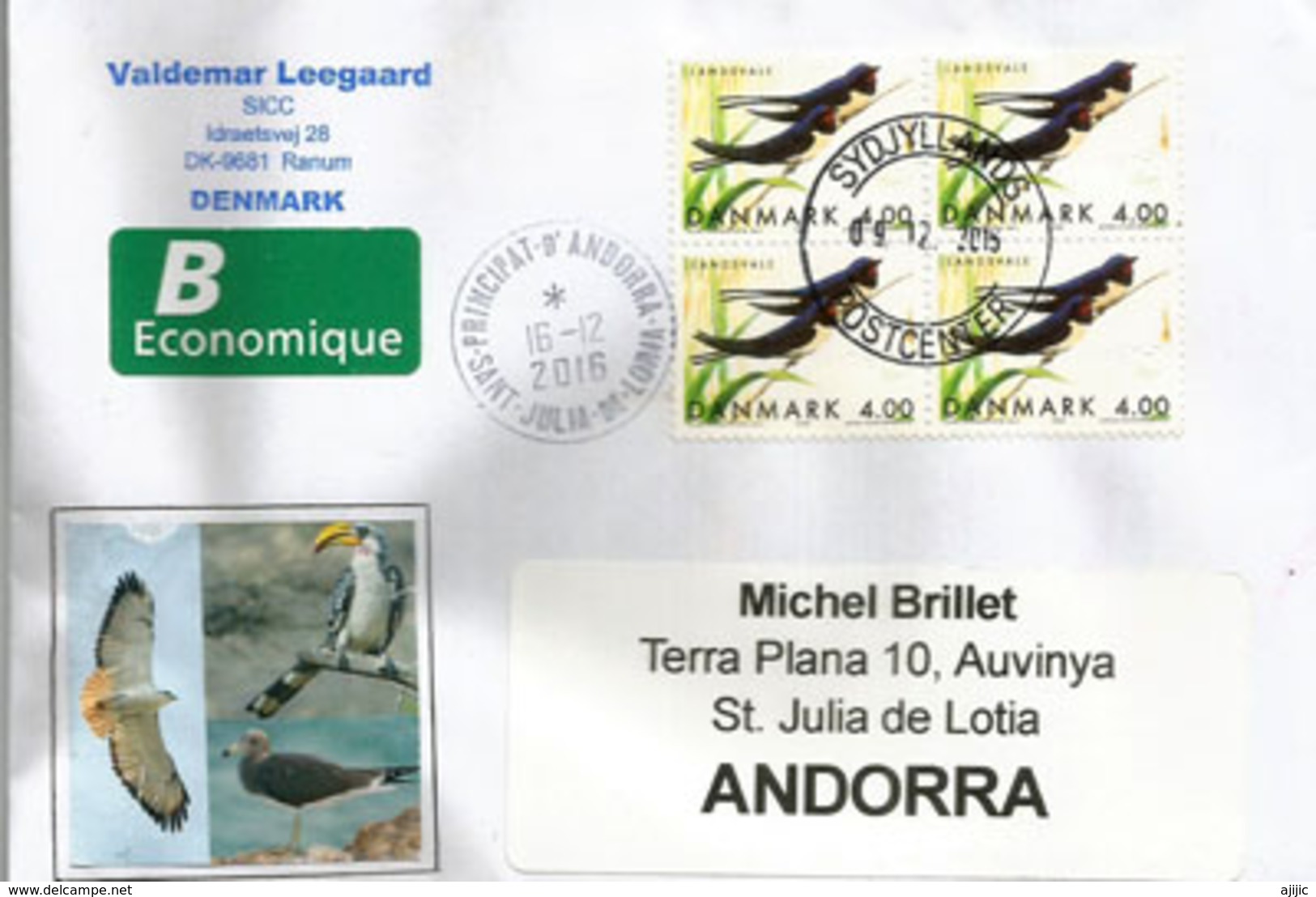 Hirondelles De Cheminée, Bloc De 4 Du DANEMARK, Sur Lettre Adressée ANDORRA,avec Timbre à Date Arrivée - Briefe U. Dokumente