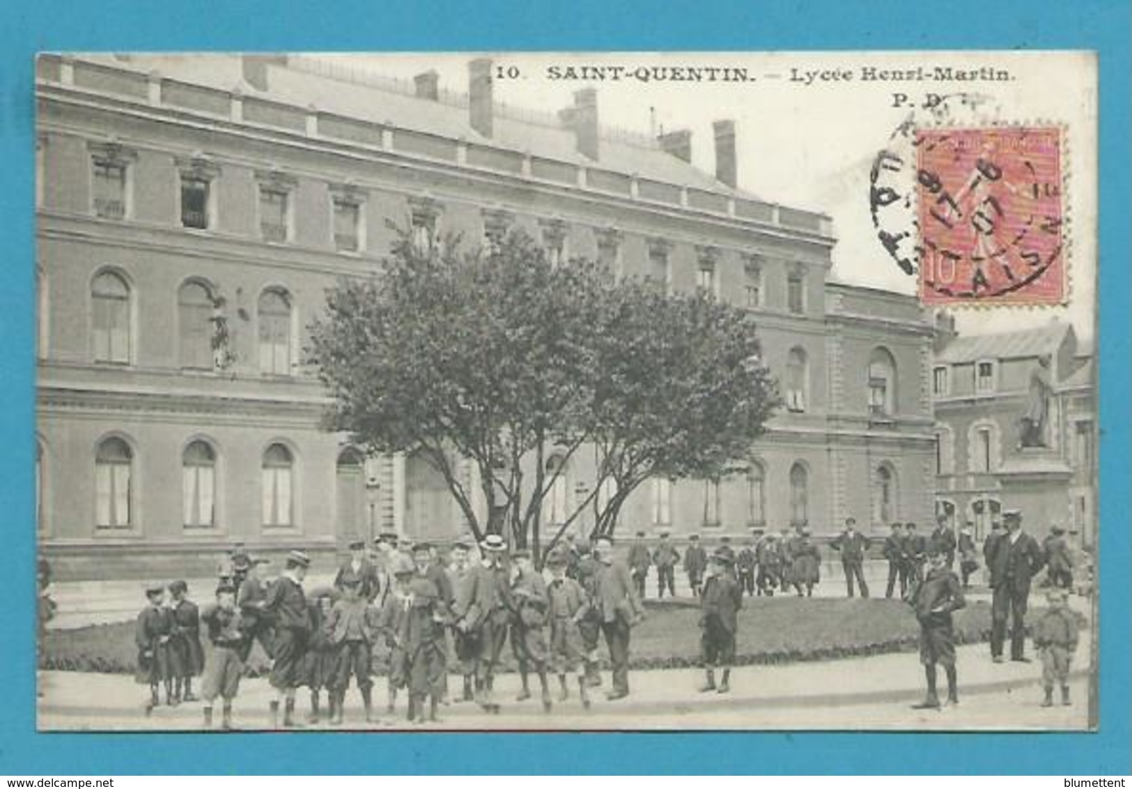 CPA 10 - Lycée Henri-Martin SAINT-QUENTIN 02 - Saint Quentin