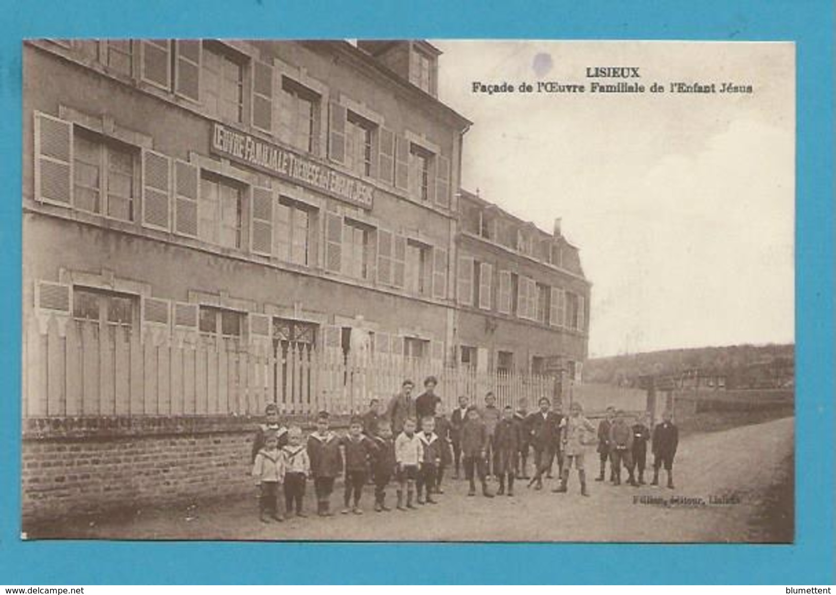 CPA Façade De L'Oeuvre Familiale De L'Enfant Jésus LISIEUX 14 - Lisieux