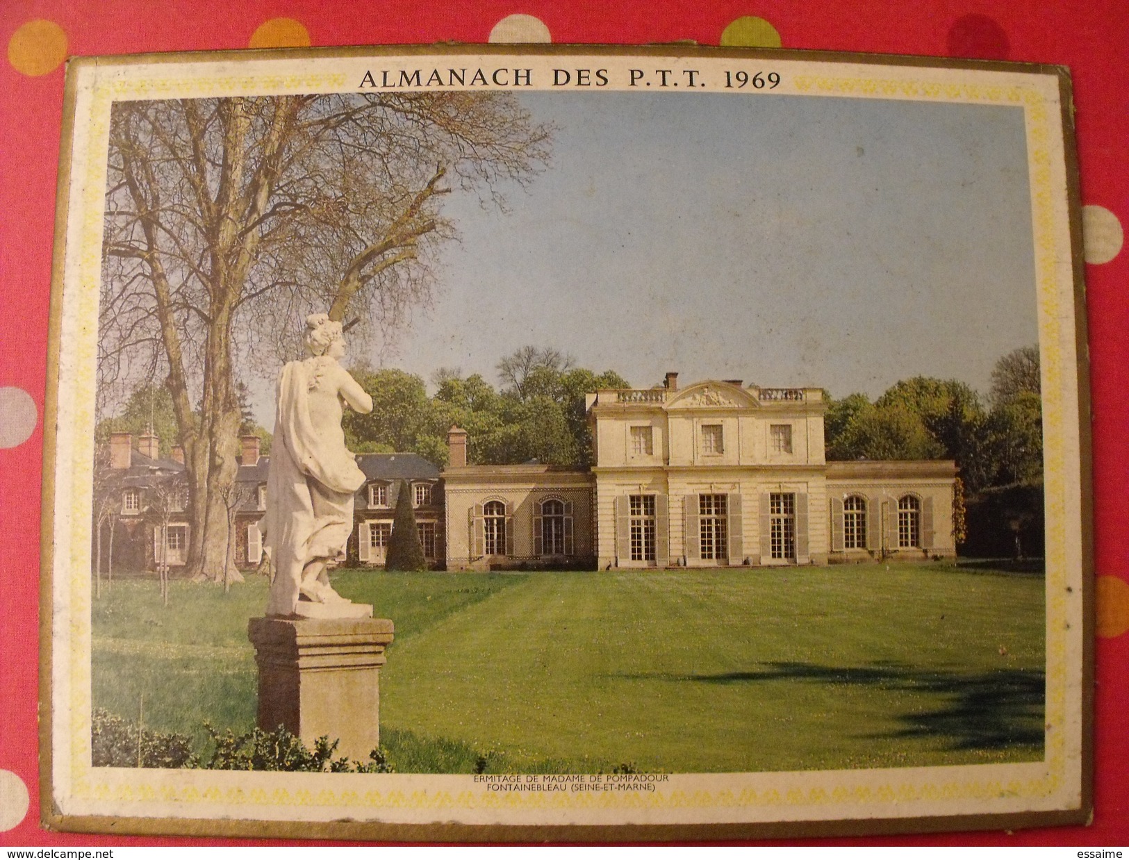 Calendrier Illustré En Carton De 1969. Almanach Des PTT Postes Facteur. Motagne Fontainebleau - Grand Format : 1961-70