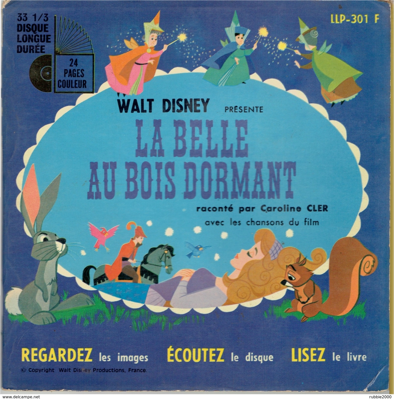 LA BELLE AU BOIS DORMANT 1968 WALT DISNEY LIVRET DE 24 PAGES ILLUSTREES DISQUE 33 TOURS CAROLINE CLER CHANSONS DU FILM - Dischi & CD