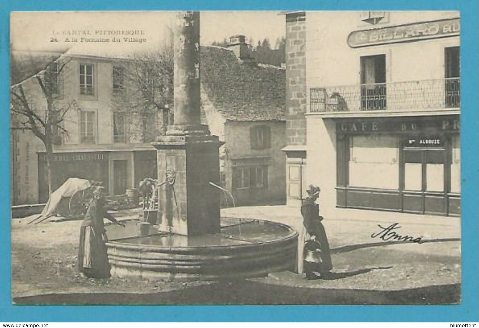 CPA - 24 - Fontaine Du Village LE CANTAL PITTORESQUE Expédiée De ANGLARDS 15 - Autres & Non Classés