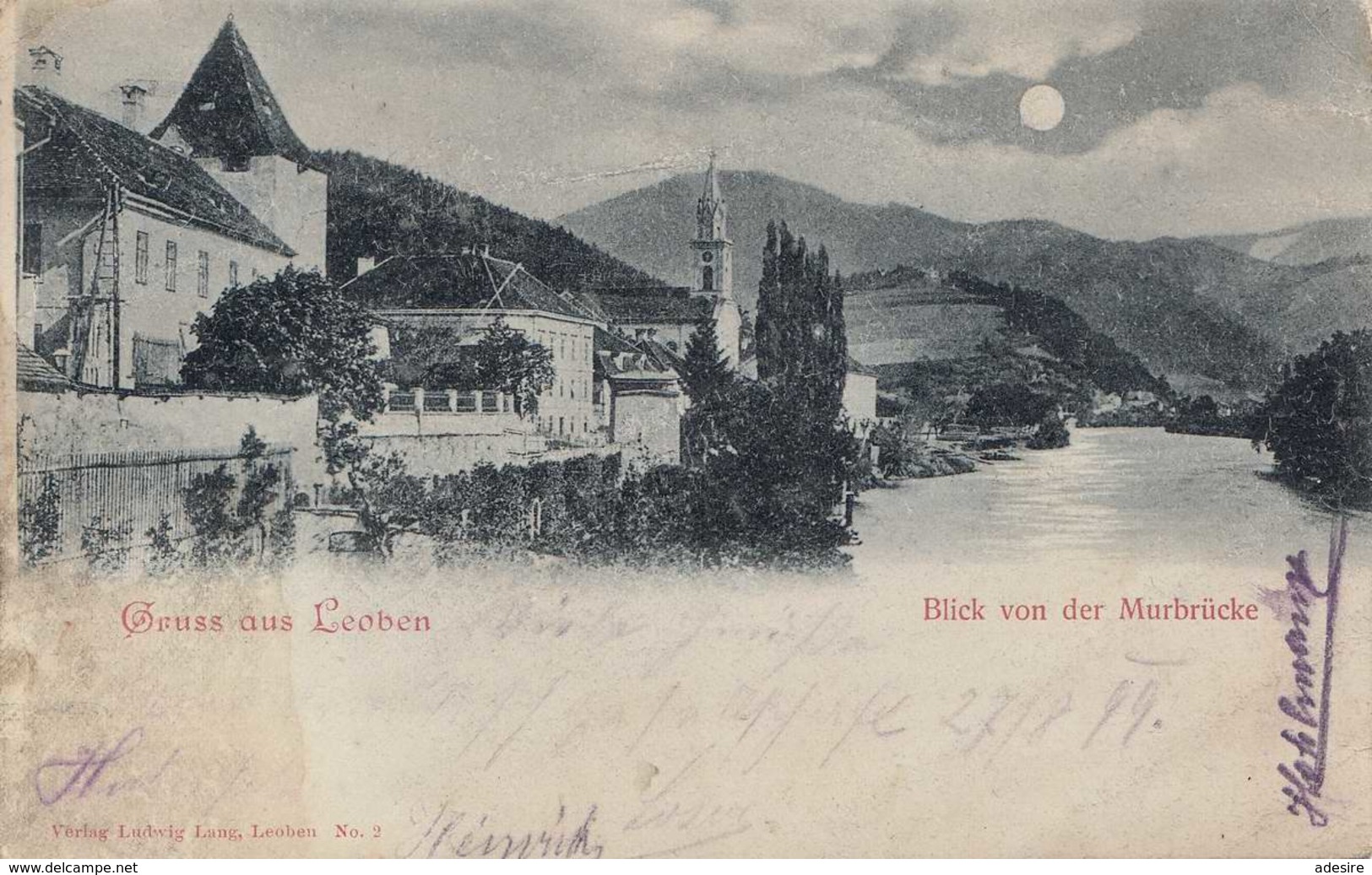 Mondscheinlitho Gruss Aus LEOBEN - Blick Von Der Murbrücke, Gel.1899 Nach Knittelfeld, Karte Fleckig - Leoben