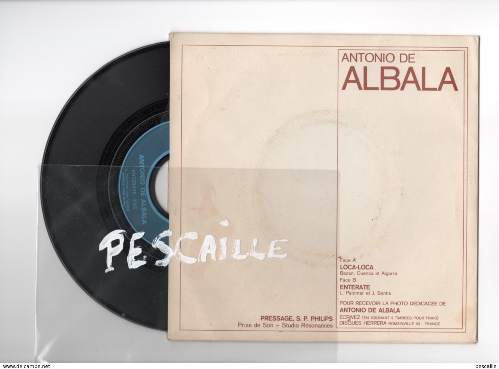 VINILO 45 T - ANTONIO DE ALBALA - FLAMENCO - LOCO LOCO - ORCHESTRE SOUS LA DIRECTION DE PEPE NUÑEZ - DISQUES HERRERA - Otros - Canción Española