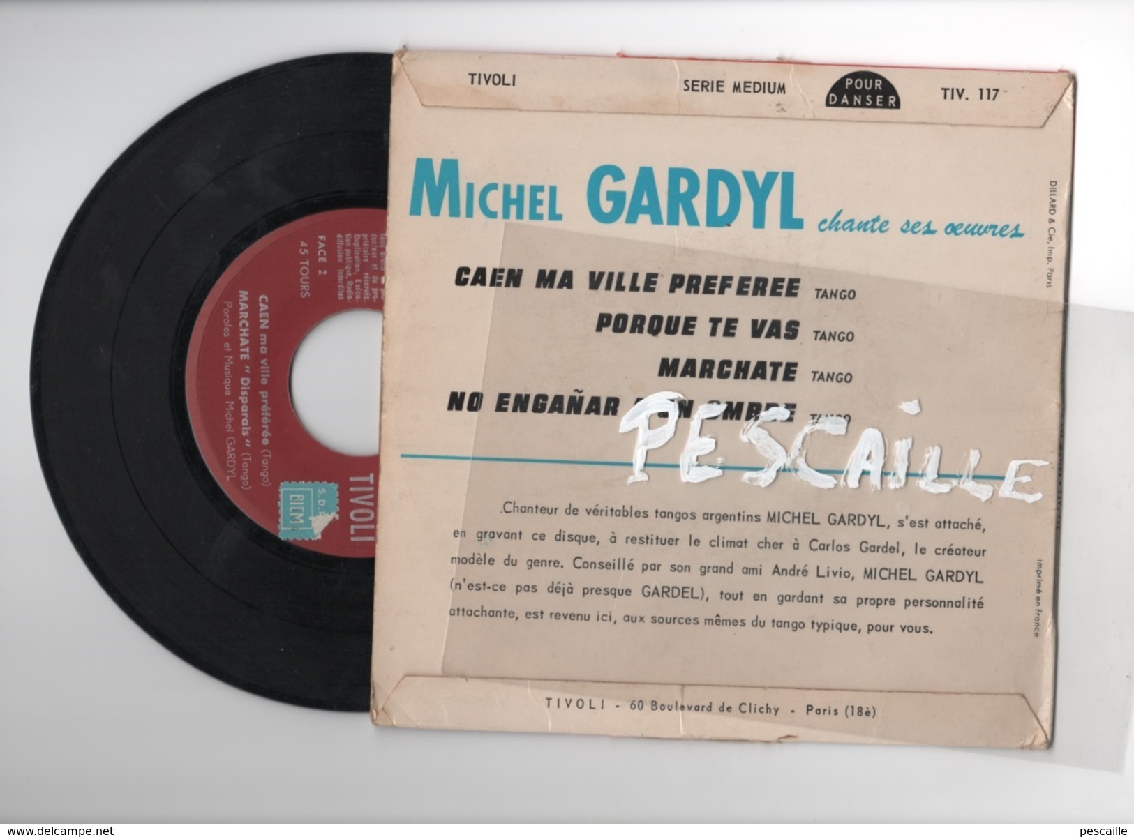 VINYL 45 T MICHEL GARDYL SES TANGOS TYPIQUES - CAEN MA VILLE PREFEREE / PORQUE TE VAS ... - TIVOLI RECORD - Música Del Mundo