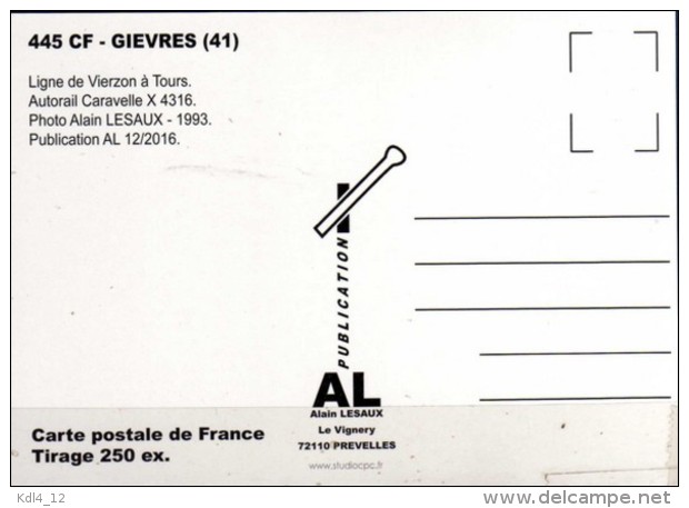 AL 445 - Autorail Caravelle X 4316 - GIEVRES - Loir Et Cher 41 - SNCF - Other & Unclassified