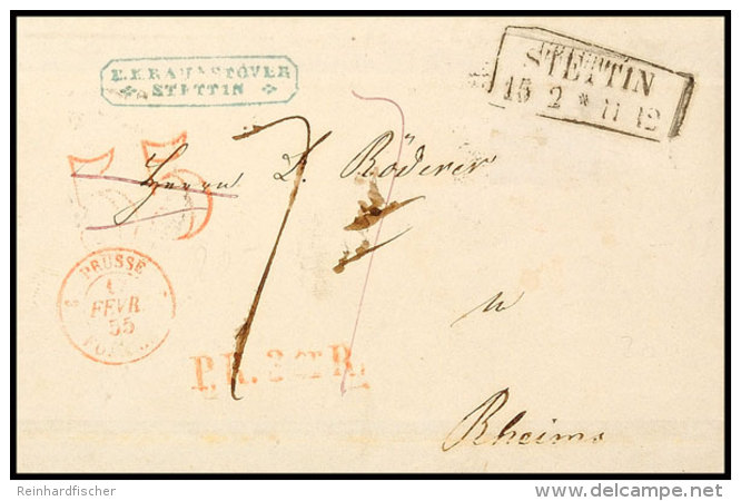 1855, Porto-Brief Mit Ra2 "STETTIN 15 2 (1855)" Nach Rheims/Frankreich, Vorders. Je In Roter Stempelfarbe L1... - Otros & Sin Clasificación
