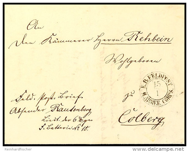 1851, Feldpostbrief Mit In Cottbus Geschriebenem Briefinhalt Und K2 "K. Pr. FELDPOST II. ARMEE CORPS 15/1" Nach... - Otros & Sin Clasificación