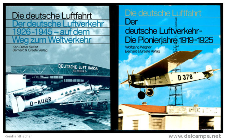 Die Deutsche Luftfahrt, Pionierjahre 1919/25 Und 1926/45 - Auf Dem Weg Zum Weltverkehr, In Zwei B&auml;nden,... - Otros & Sin Clasificación