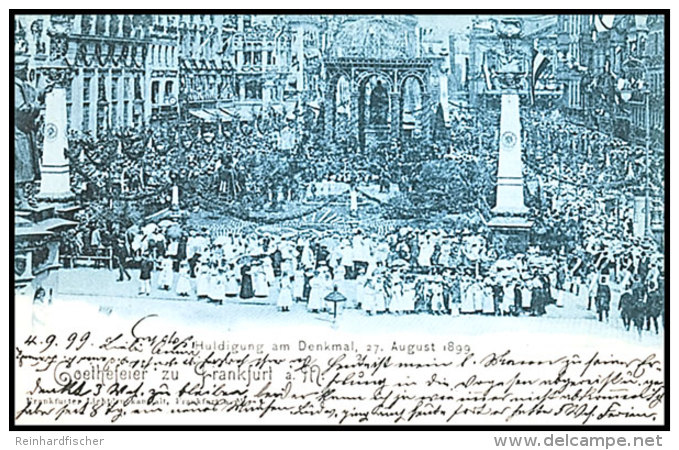 FRANKFURT,1899, Goethefeier, S/w Karte, Gelaufen, Tadellos  BFFRANKFURT, 1899, Goethe Celebration, S / W Card,... - Otros & Sin Clasificación