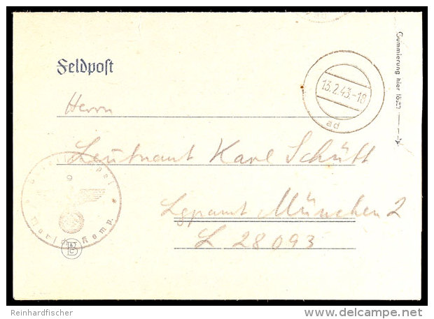 1943, Feldpostbrief Eines Deutschen Oberleutnants Der Feldpost-Nr. 06694 D = 4 Kp. Gven.Rgt. 383 (Kroatien) Mit... - Croacia