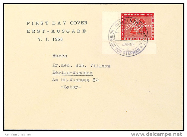 20 Pfg 125. Geburtstag Von Heinrich Von Stephan Auf Blanko-FDC Mit Ersttagssonderstempel "BERLIN SW 61 7.1.1956",... - Otros & Sin Clasificación