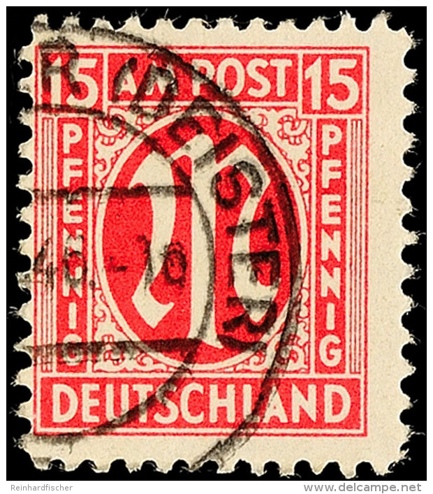 15 Pfg AM-Post In C-Z&auml;hnung Tadellos Gestempelt, Gepr. Hettler BPP, Mi. 70.-, Katalog: 24C O15 Pfg First... - Otros & Sin Clasificación