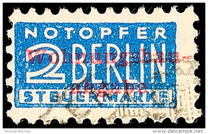 2 Pfg Wohnungsbauabgabe, Type AAW, Tadellos Gestempelt, Gepr. Salomon BPP, Mi. 130.-, Katalog: 2aAW O2 Pfg... - Otros & Sin Clasificación