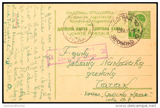 1 Din. Ganzsachenkarte Mit EKr. "BEOGRAD 10 / 30.VII.41" Sowie Zensurstempel Nr. 2 Der Zensurstelle Belgrad Nach... - Otros & Sin Clasificación