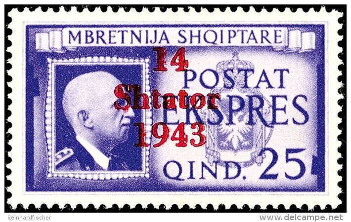 1 Q. Bis 3 Fr. Freimarken Inkl. 25 Q. Eilmarke, Kompletter Postfrischer Satz, Pracht, 450,-, Katalog: 1/14 **1... - Ocu. Alemana: Albania