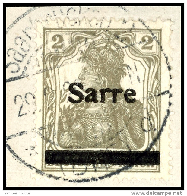 2 Pfg Germania Gelbgrau Mit Aufdruck "Sarre" In Type II, Tadellos Gestempelt "Saarbr&uuml;cken 2 - * (Bhf.) D... - Otros & Sin Clasificación