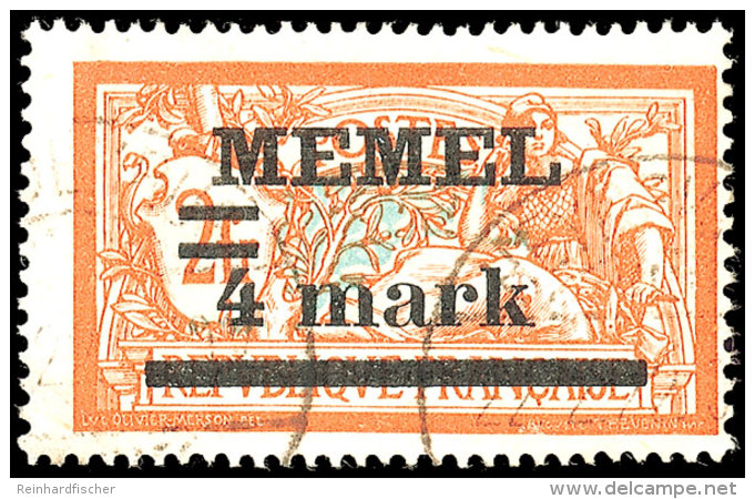 4 M. Auf 2 Fr. In Type Ia Tadellos Gestempelt, Dopp. Gepr. Petersen (500.-), Katalog: 31IxPFIa O4 With On 2 Fr.... - Memel (Klaipeda) 1923