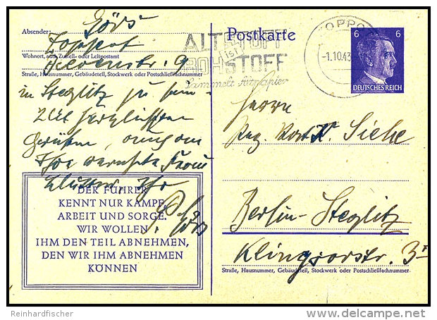 1943, Maschinenstempel "ALTSTOFF Ist ROHSTOFF..." Aus ZOPPOT 1.10. (nach Handbuch Letzttag!) Auf 6 Pfg GSK,... - Otros & Sin Clasificación