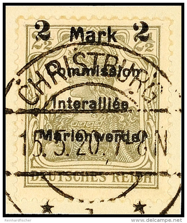 2 Mark Auf 2 1/2 Pfg Germania, Aufdruck In Type AIb, Tadellos Gestempelt "CHRISTBURG 15.5.20" Auf Briefst&uuml;ck,... - Otros & Sin Clasificación