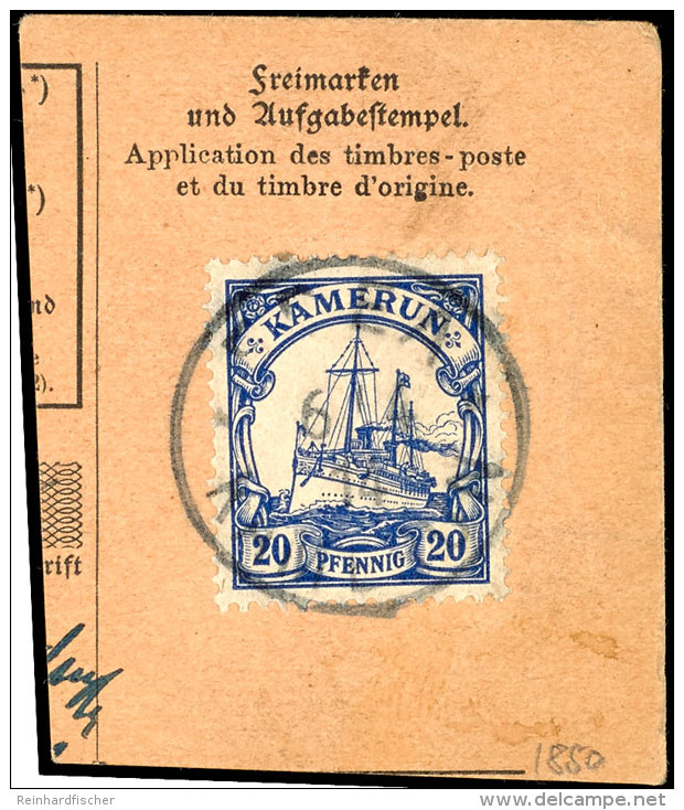 1905, 20 Pf. Mit WZ. Auf Paketkartenausschnitt, Tadellos, Gepr. Bothe BPP Mit Doppelsignatur, Mi. 150,-- +,... - Camerún