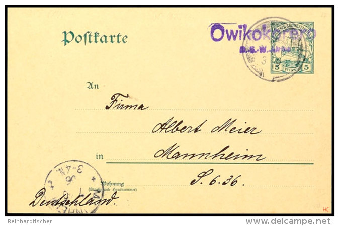 OWIKOKORERO Violett Mit Petschaft 3/9 06 Auf GA-Karte 5 Pf. Kaiseryacht (ohne Inhalt) Nach Mannheim Mit... - África Del Sudoeste Alemana