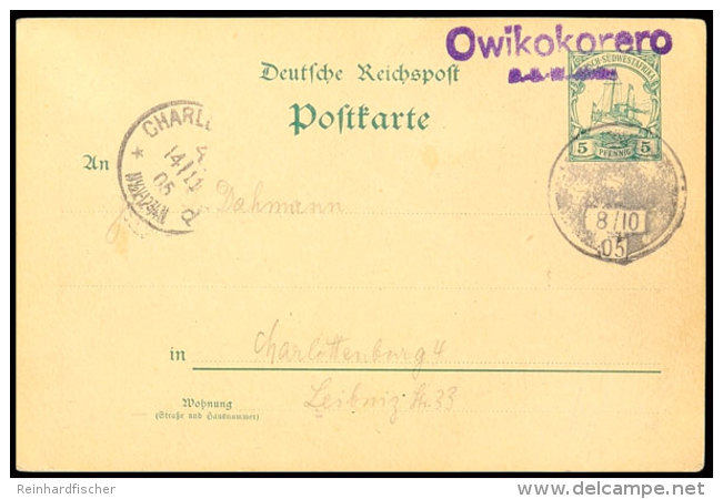 OWIKOKORERO Violett Mit Petschaft 8/10 05 Auf GA-Karte 5 Pf. Kaiseryacht Nach Charlottenburg Mit Ankunftsstempel,... - África Del Sudoeste Alemana