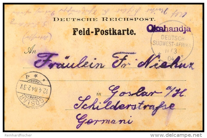 OKAHANDJA, L1 Violett Mit Wanderstempel 11/3 04 (Arge Type 5) Auf Feldpostkarte Nach Goslar Mit Ank.Stempel... - África Del Sudoeste Alemana